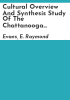 Cultural_overview_and_synthesis_study_of_the_Chattanooga_Riverfront_Chattanooga__Tennessee___E__Raymond_Evans_and_Vicky_Karhu